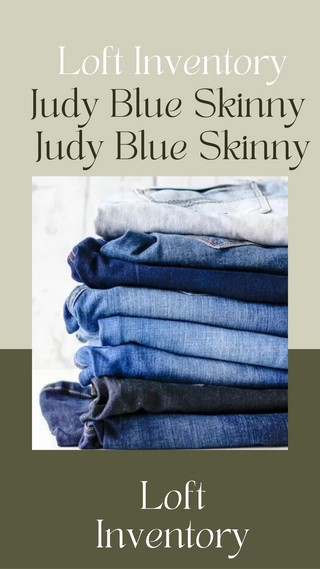 Judy blue Skinny Jean LOFT INVENTORY