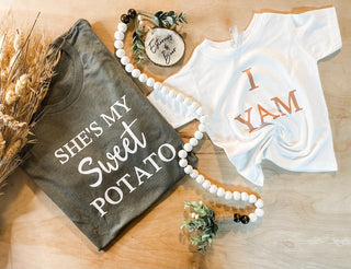 CUSTOM She's my sweet potato t-shirt